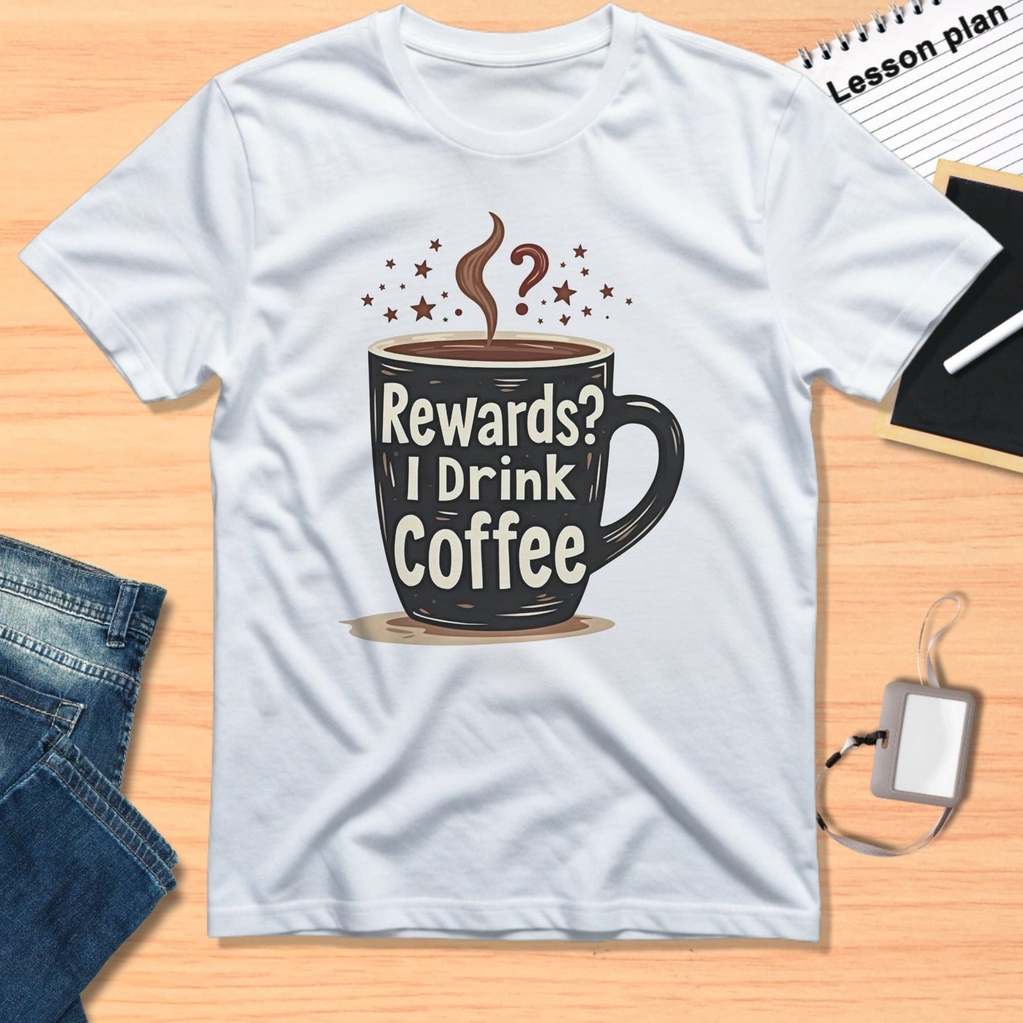 Rewards I Drink Coffee Graphic Tee