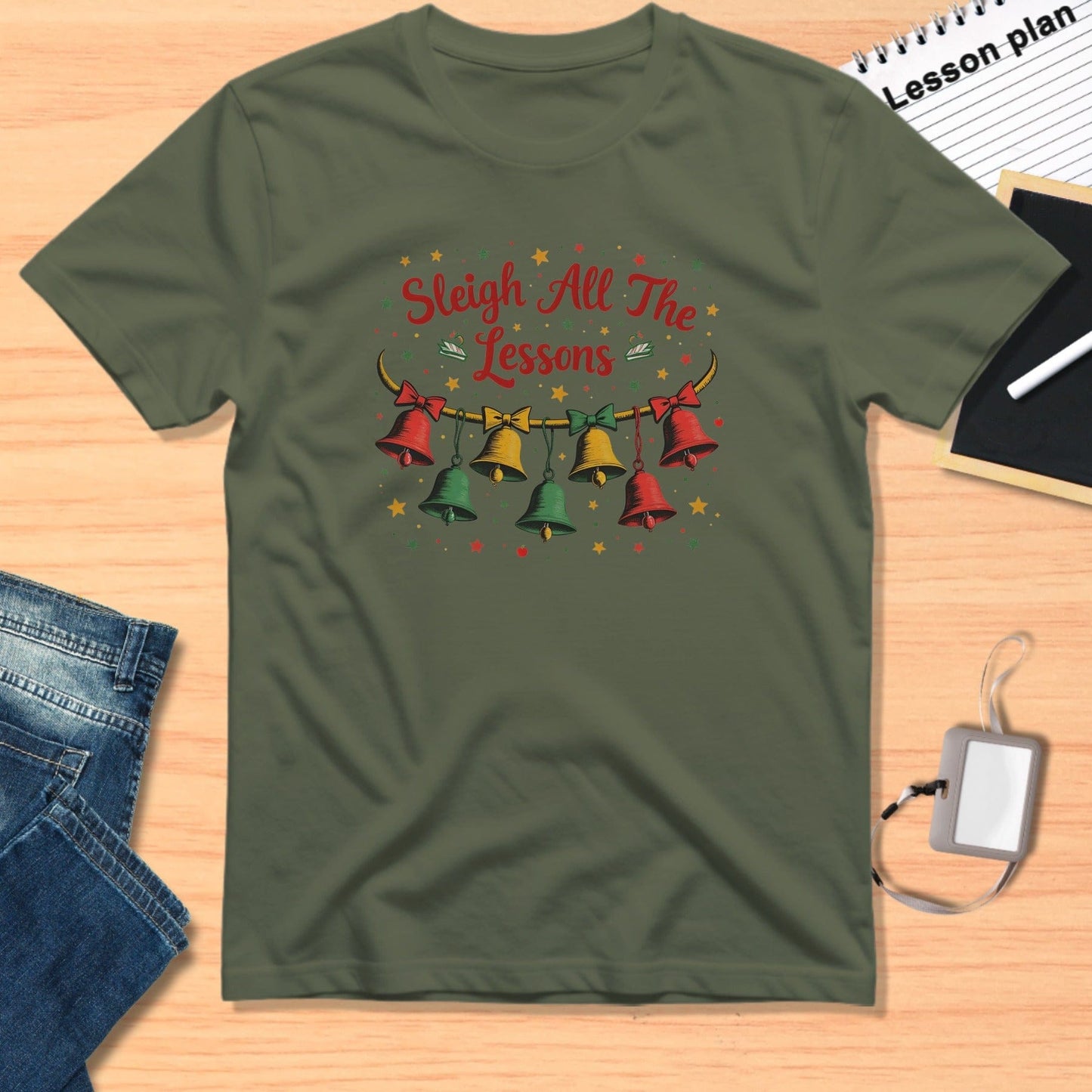 Sleigh All The Lessons Festive Printed Holiday T-Shirt