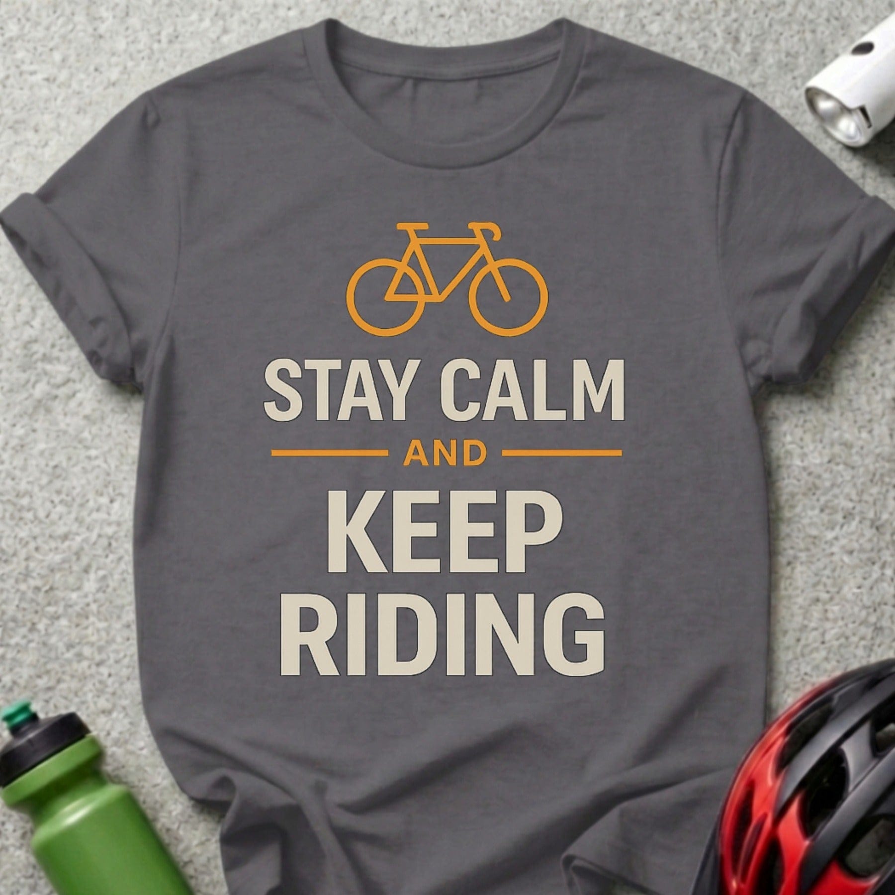 Stay Calm And Keep Riding Bicycle Enthusiast Tee