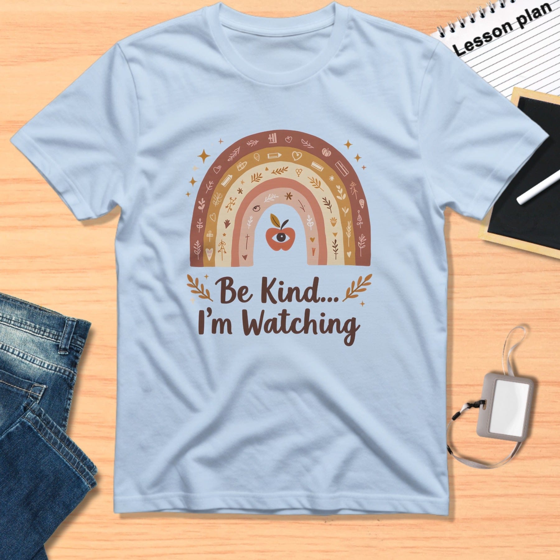 Be Kind I'm Watching Rainbow Design Shirt