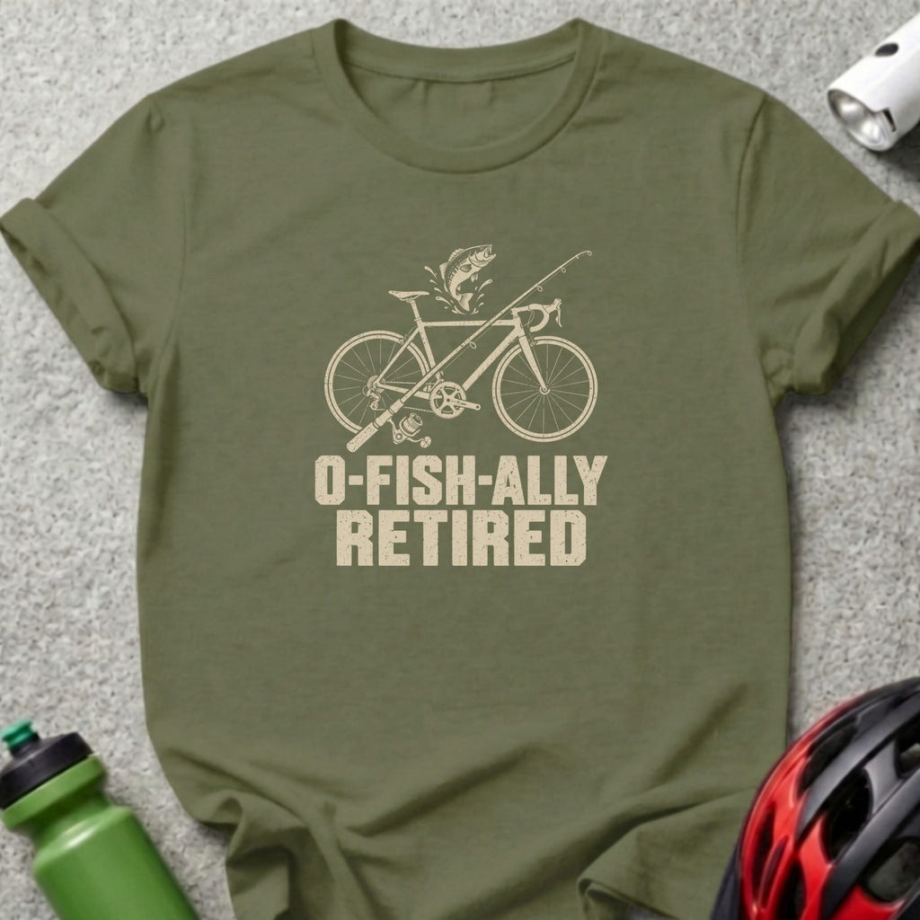 An olive green t-shirt with a graphic of a bicycle, fishing rod, and fish, with text reading O-FISH-ALLY RETIRED.