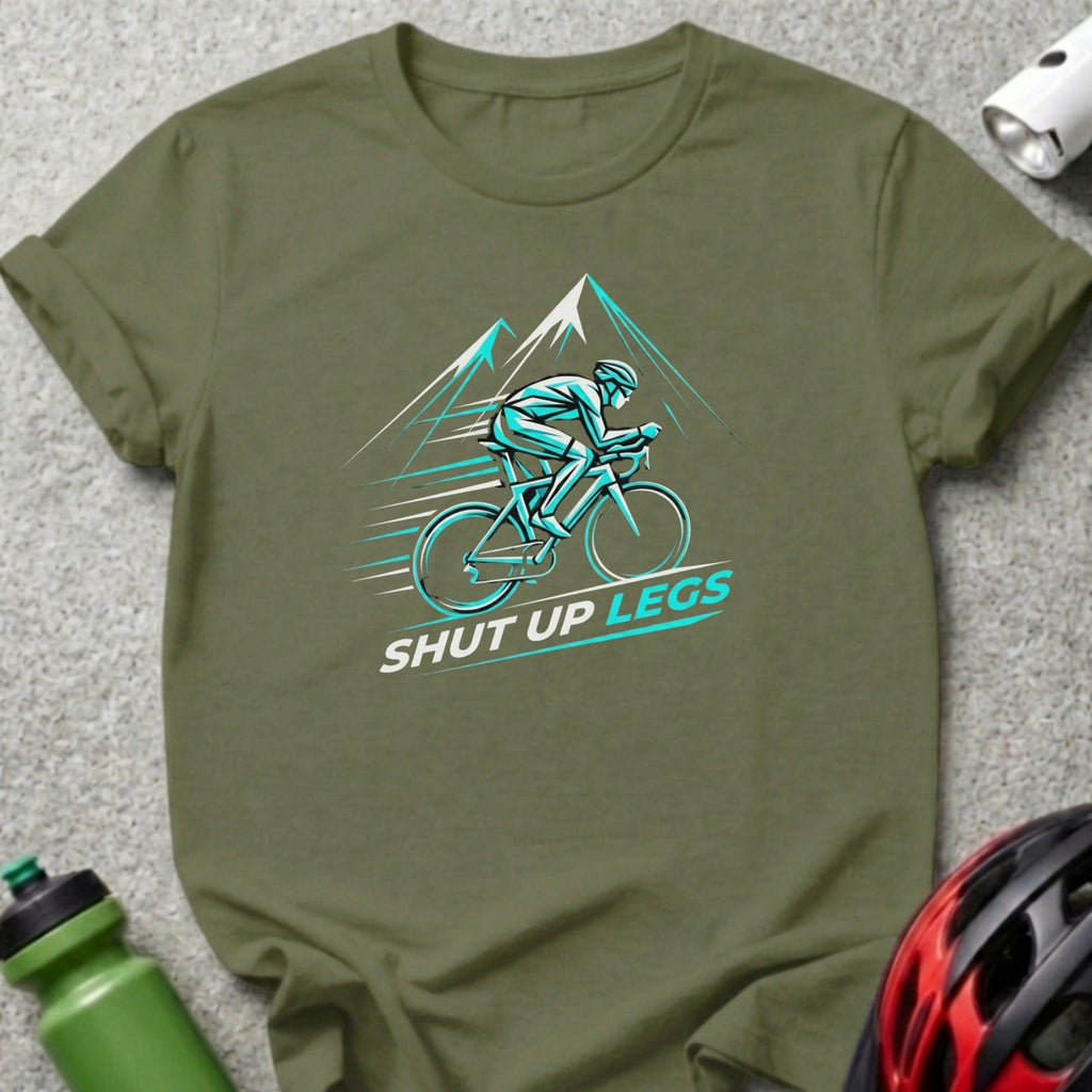 Shut Up Legs Cycling Graphic Tee Shirt for Enthusiasts