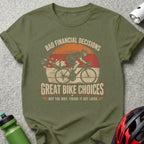 Green t-shirt with text "Bad Financial Decisions Great Bike Choices" and cyclist graphic.