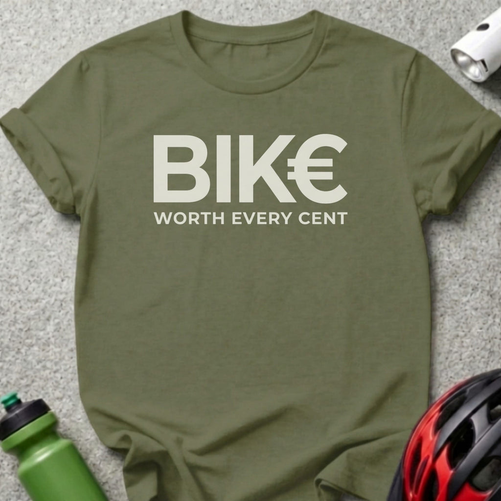 Olive green t-shirt with "BIKE WORTH EVERY CENT" text.
