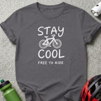 Stay Cool Free to Ride Bike Design Shirt
