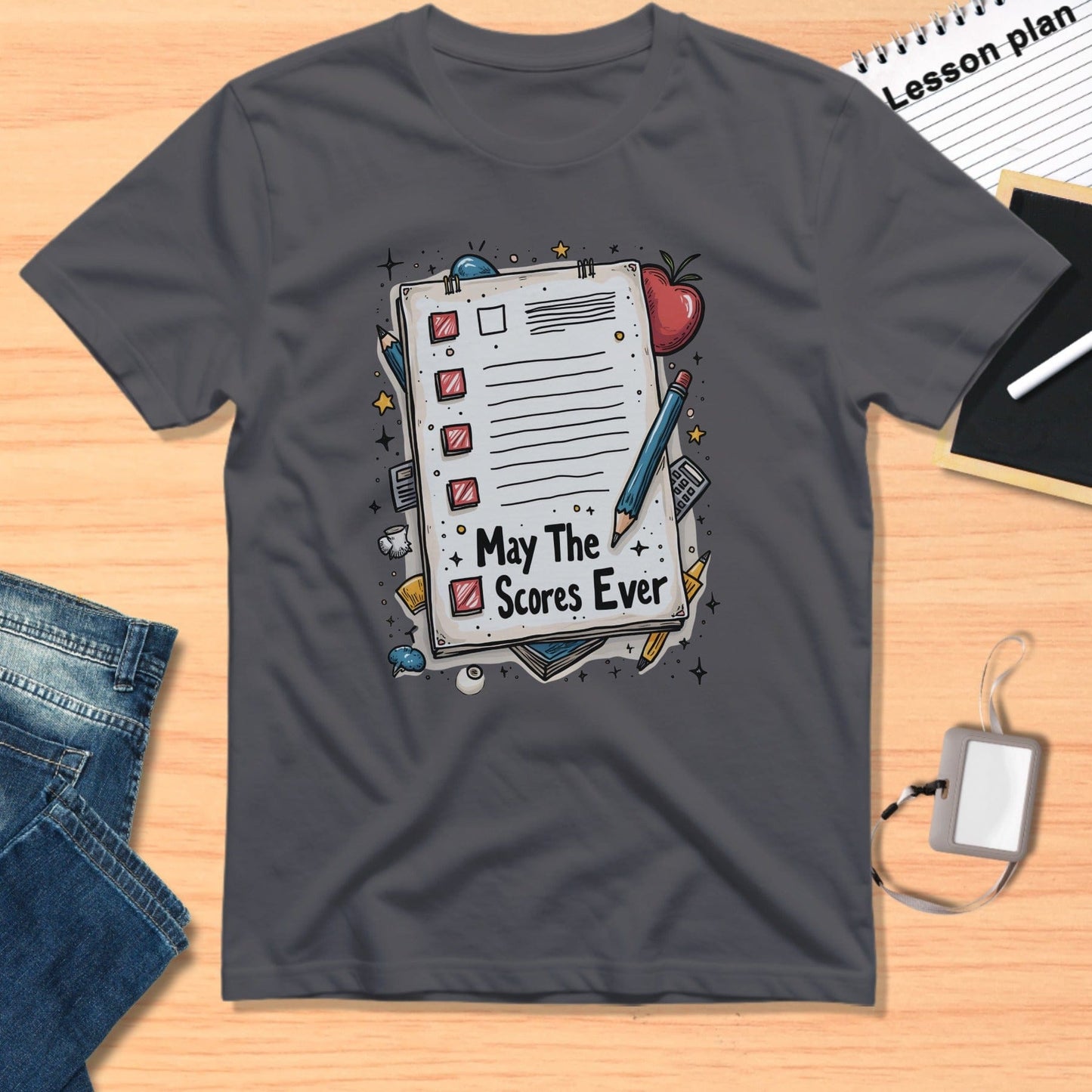 May The Scores Ever Humor Graphic Tee Product