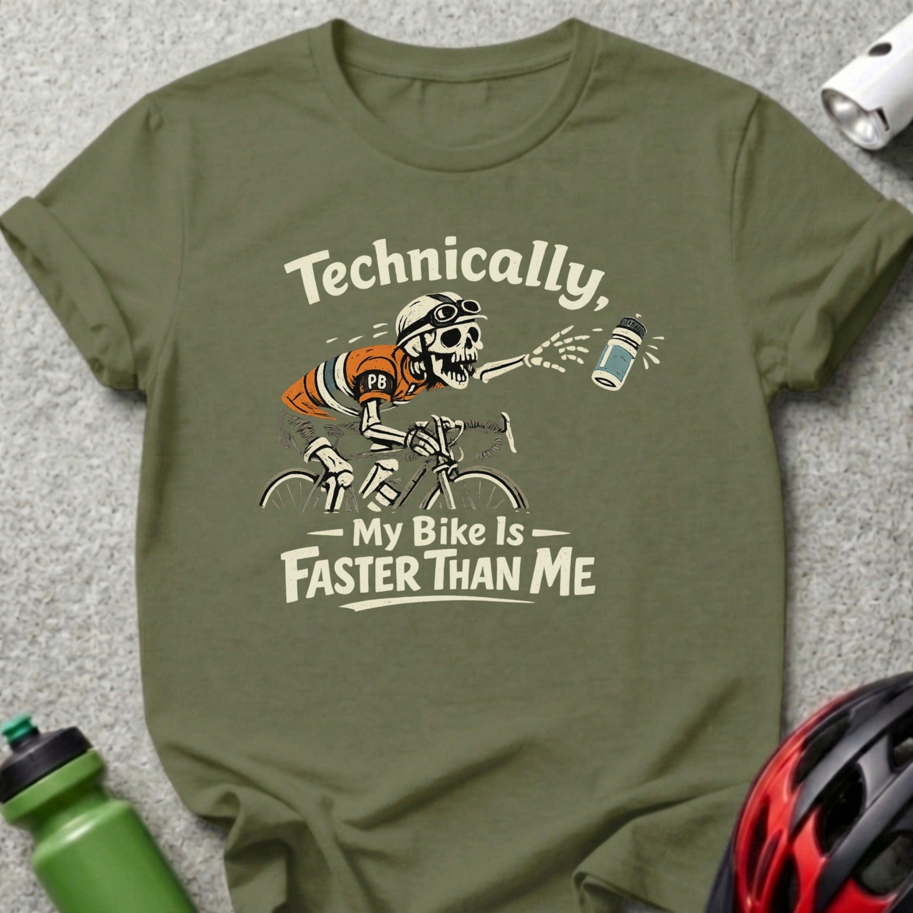 Technically My Bike Is Faster Than Me T-shirt