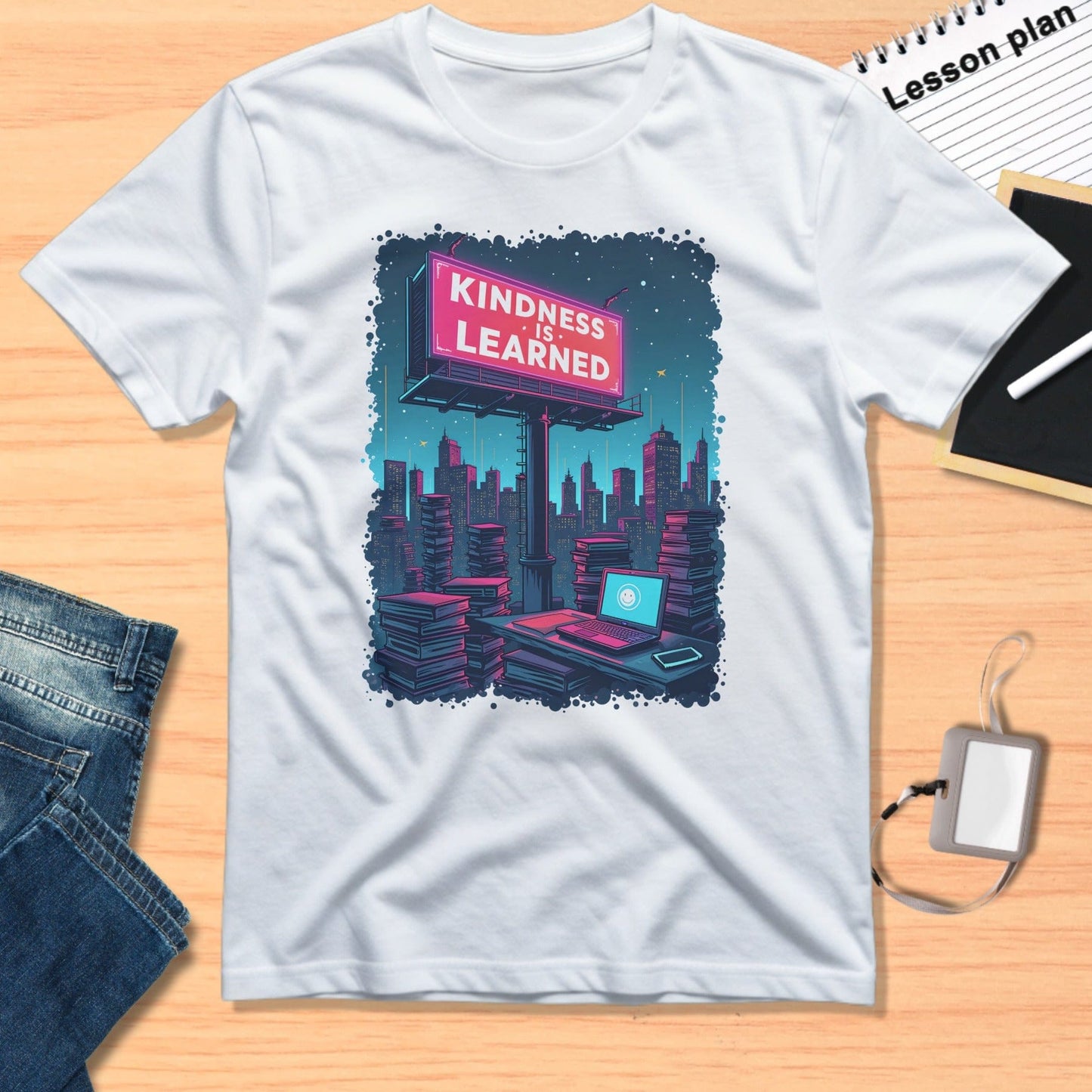 Kindness Is Learned Graphic Tee Shirt