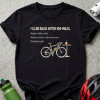 I'll Be Back After 100 Miles Bike Coffee Ride product type