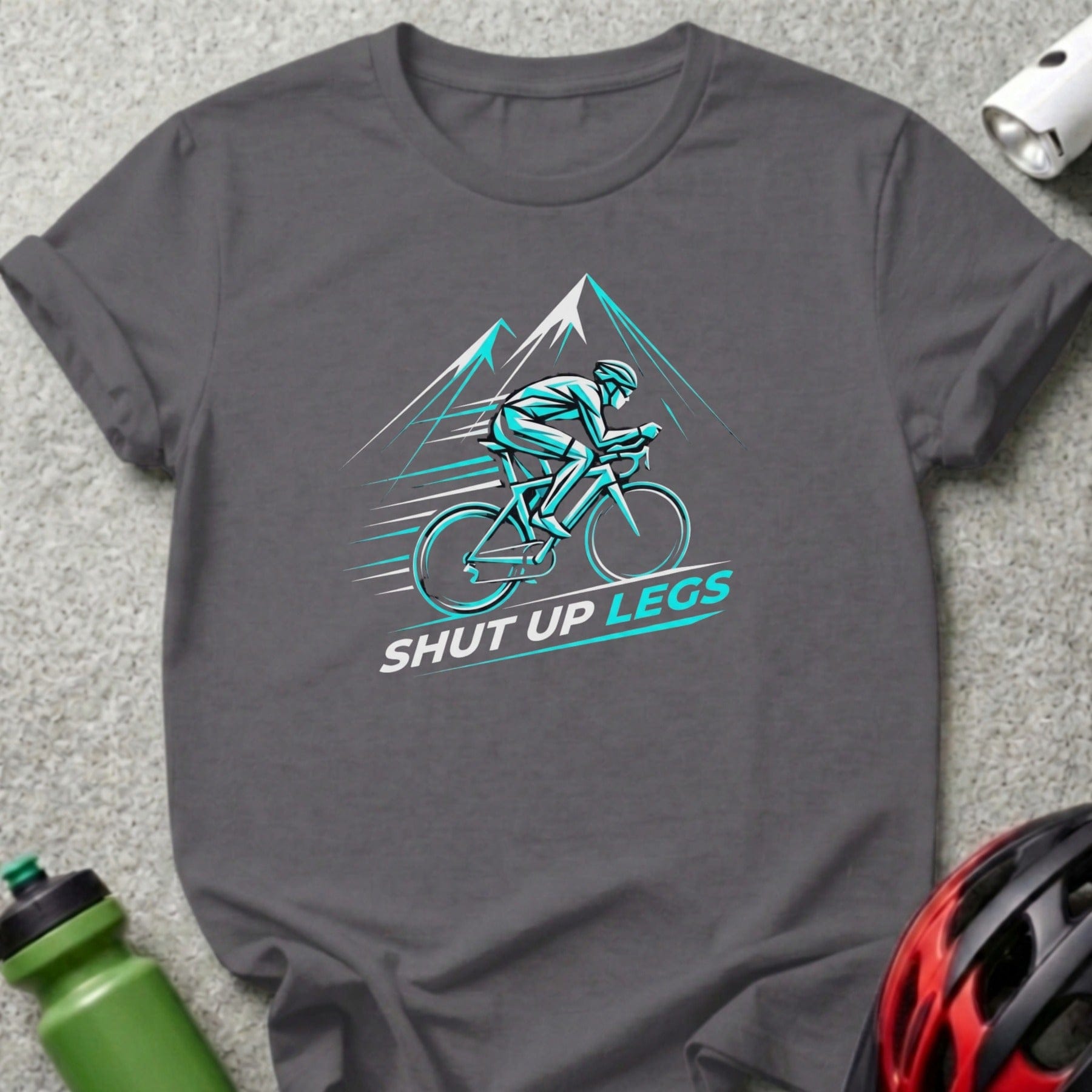 Shut Up Legs Cycling Motivational T-Shirt