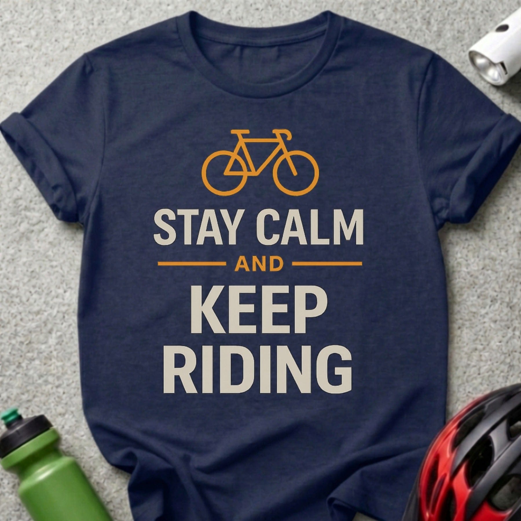 Stay Calm and Keep Riding Inspirational T-Shirt