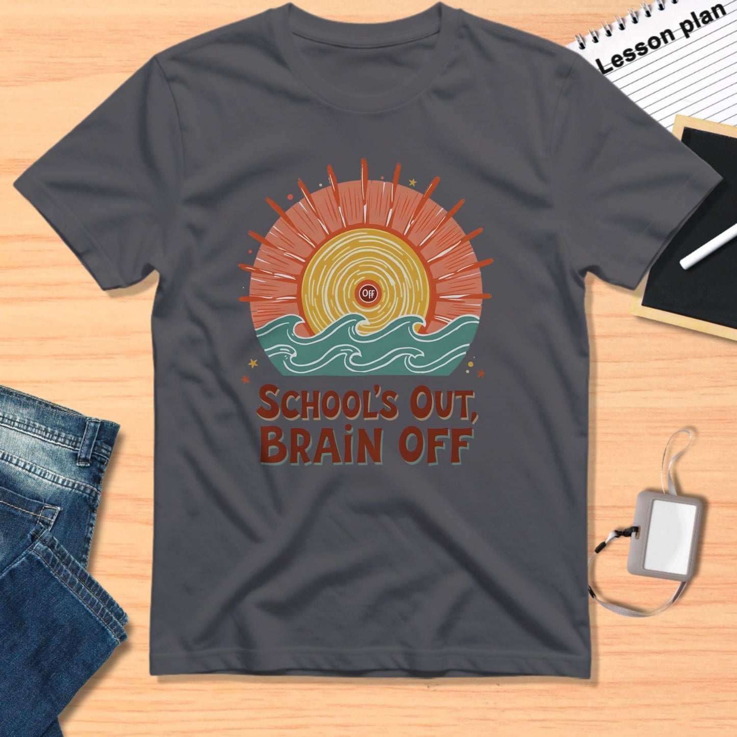 School's Out Brain Off T-shirt