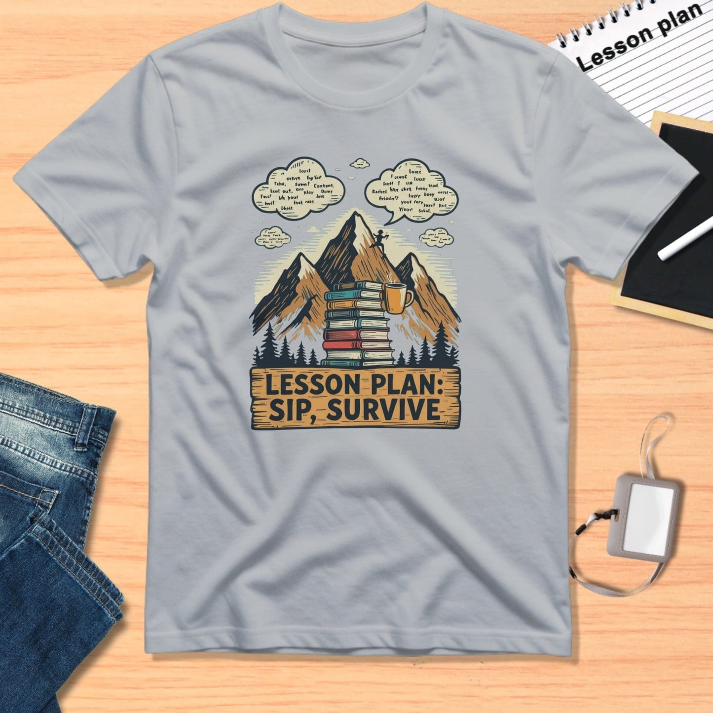 Lesson Plan Sip Survive Motivational Quote T-Shirt