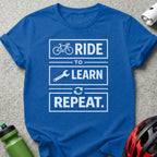 Ride to Learn Repeat Graphic Tee for Cycling Enthusiasts