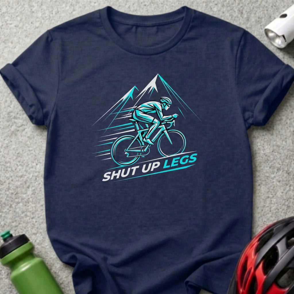 Shut Up Legs Cycling Graphic Tee for Cyclists