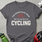 The Voices In My Head Are Telling Me To Go Cycling Shirt