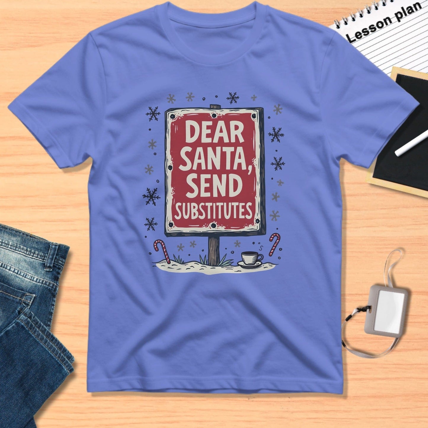 Dear Santa Send Substitutes Graphic T-Shirt