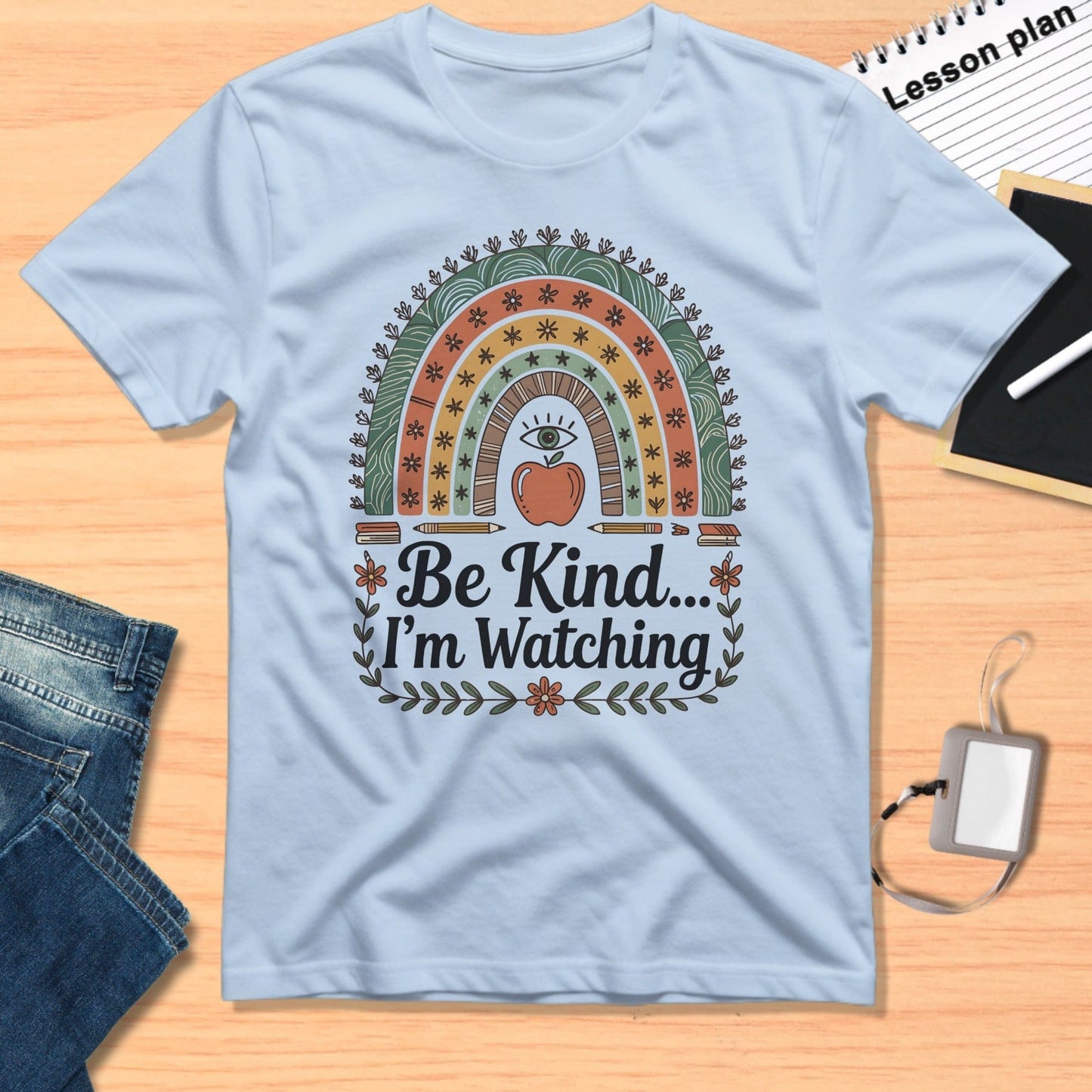 Be Kind I'm Watching Rainbow Graphic T-shirt