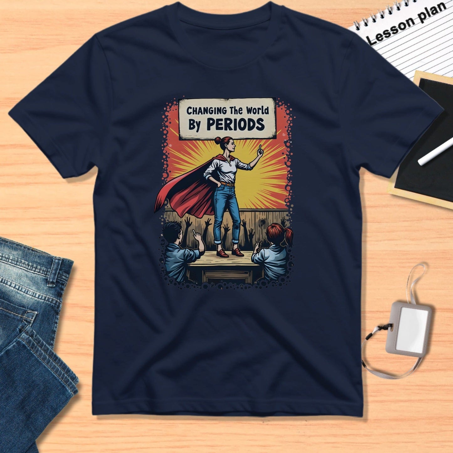 Changing The World By Periods Graphic T-shirt