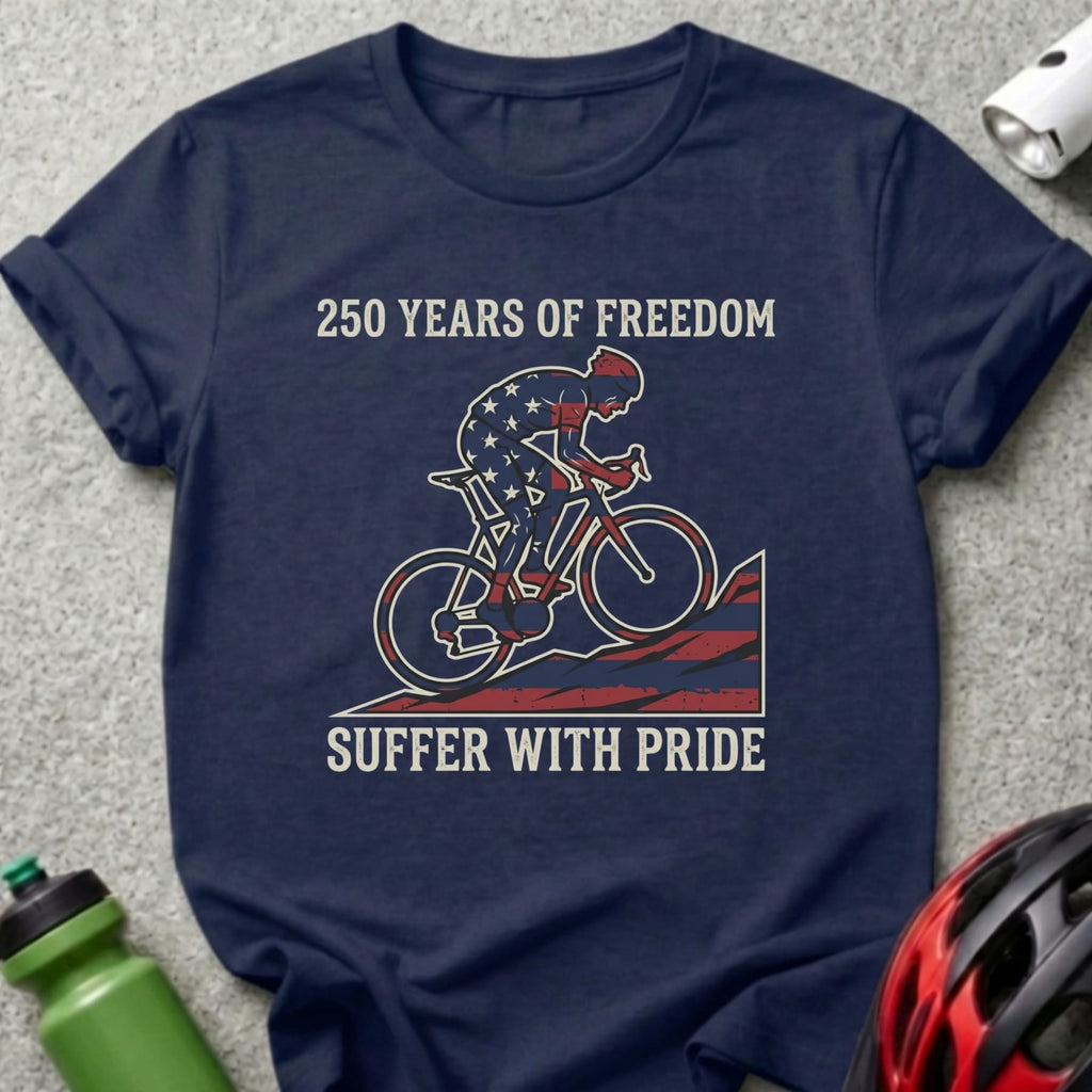 Navy t-shirt with cyclist graphic and "250 YEARS OF FREEDOM SUFFER WITH PRIDE" text.