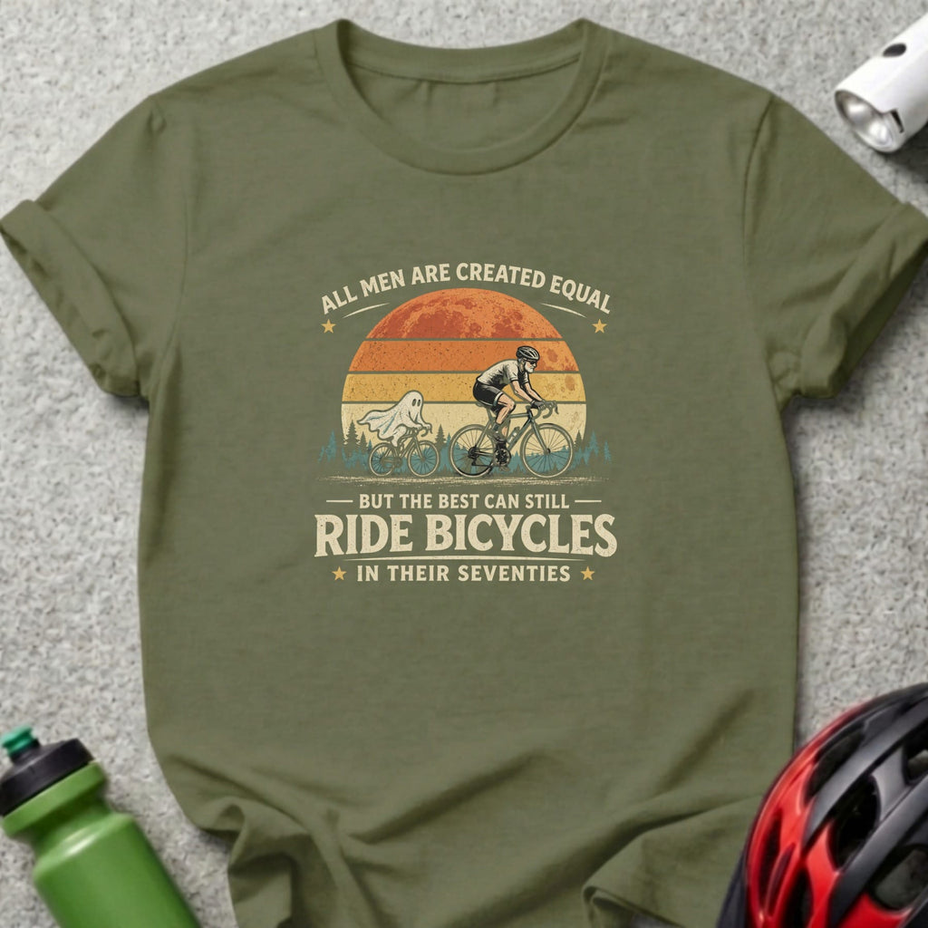 Graphic t-shirt with cyclists and text: "All men are created equal but the best can still ride bicycles in their seventies."
