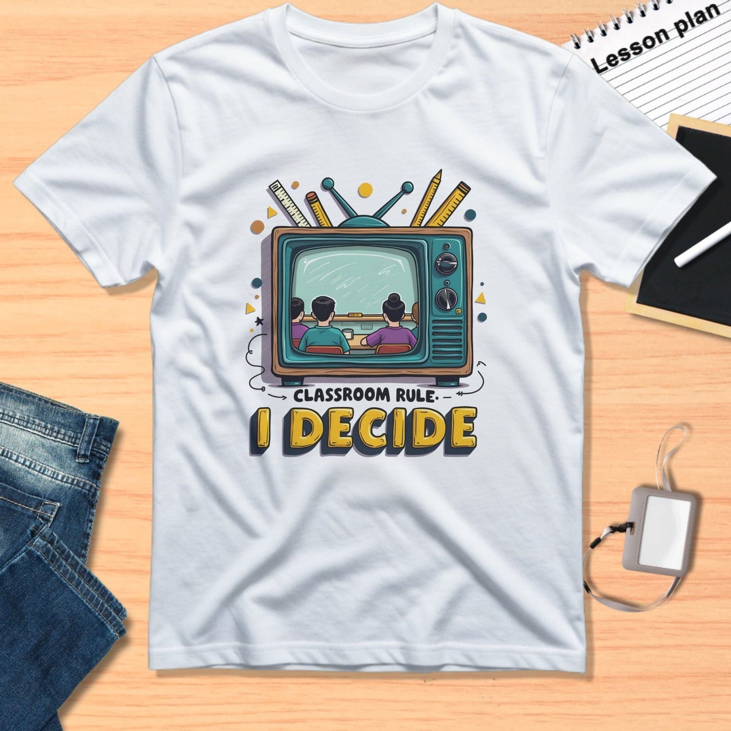 Retro TV Classroom Rule I Decide Graphic Tee