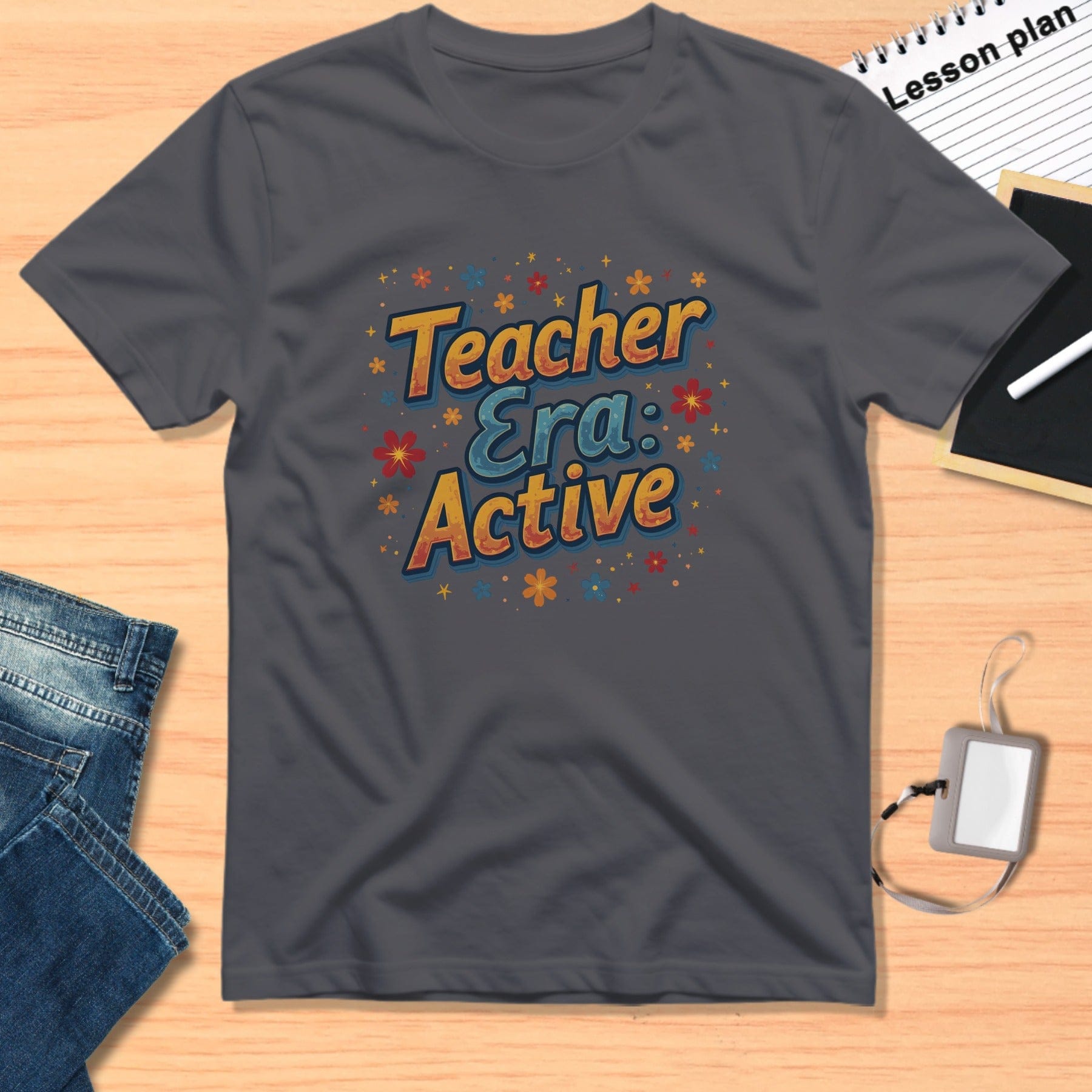 Teacher Era Active Graphic T-Shirt Educator Apparel