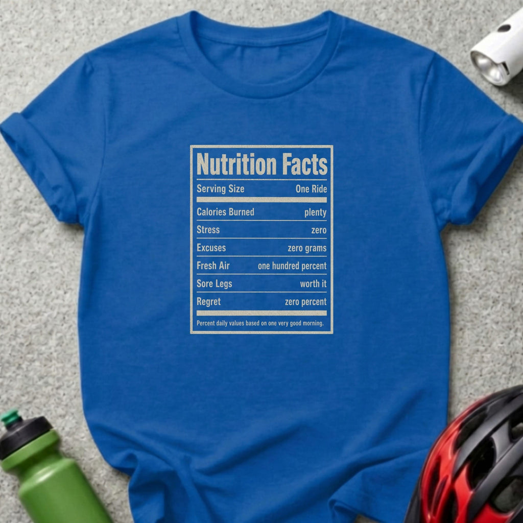 Blue t-shirt with "Nutrition Facts" parodying a cycling workout.