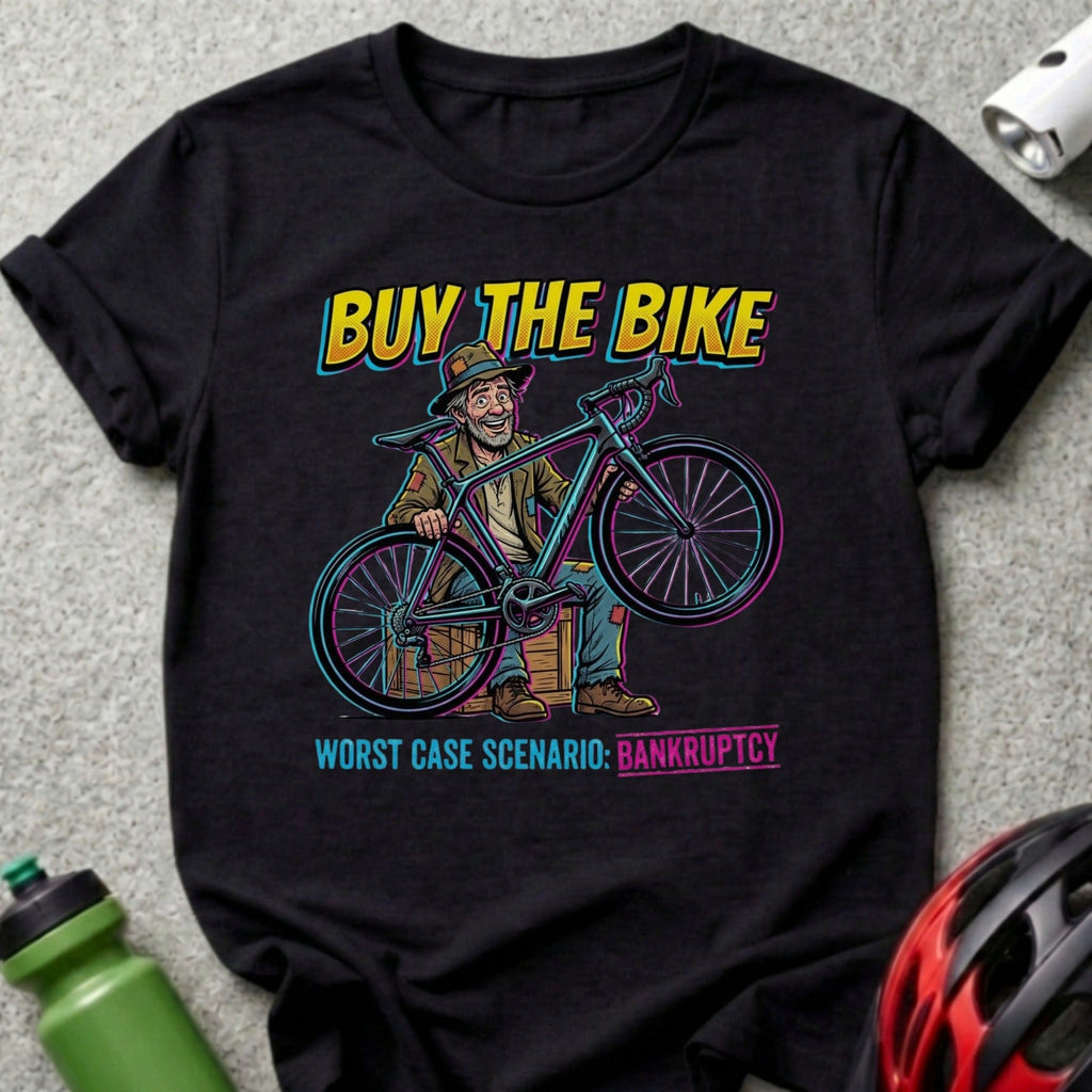 Buy the Bike Worst Case Scenario Bankruptcy Shirt
