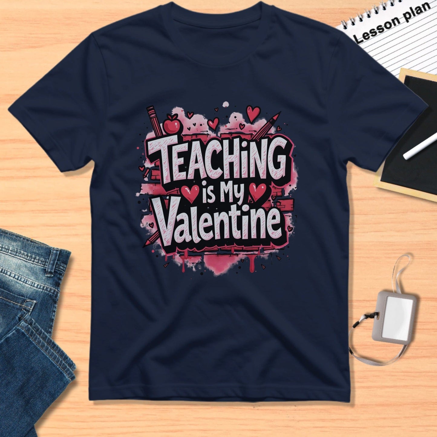 Teaching is My Valentine graphic t-shirt