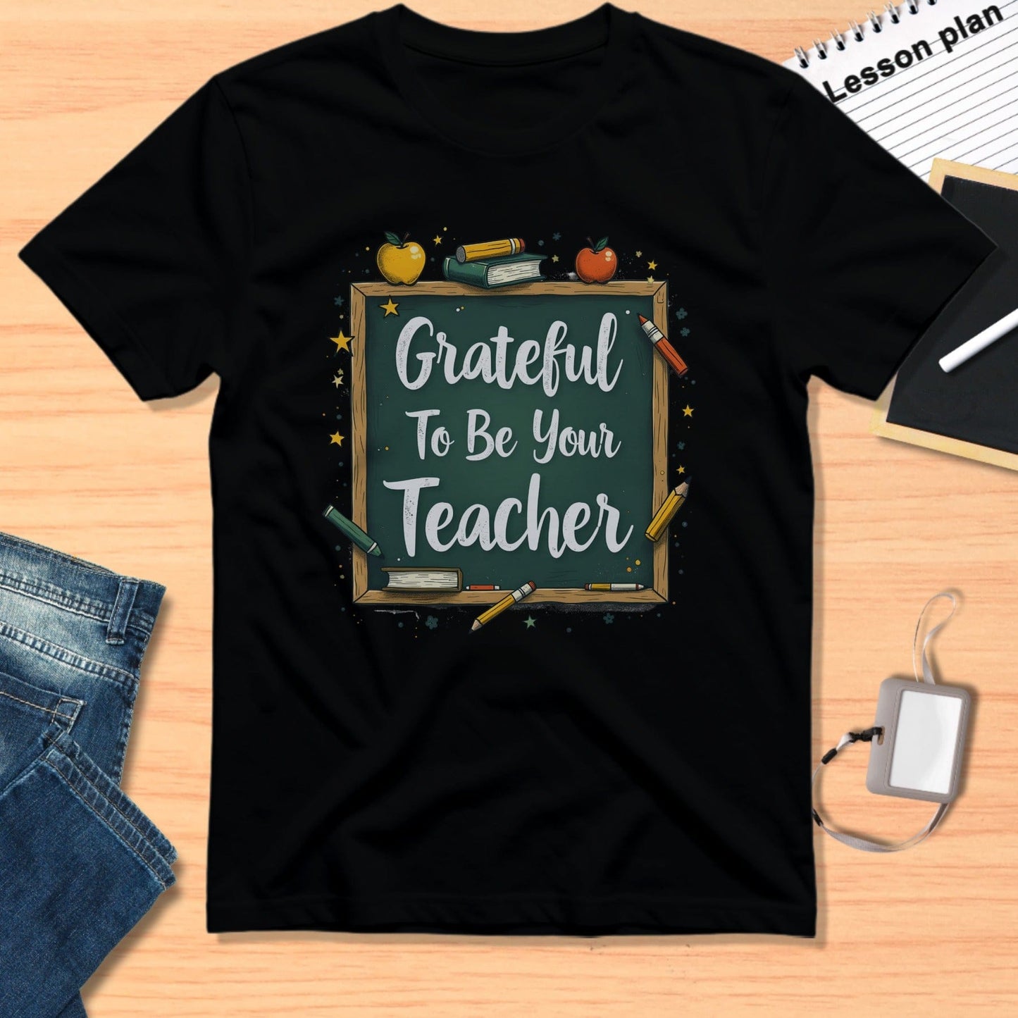 Grateful To Be Your Teacher Graphic Tee Shirt