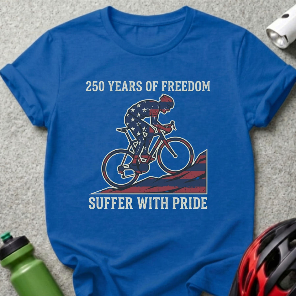 Blue t-shirt with cyclist graphic and text "250 Years of Freedom Suffer with Pride."
