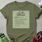 T-shirt with definition of "cyclist" including humor about cycling.