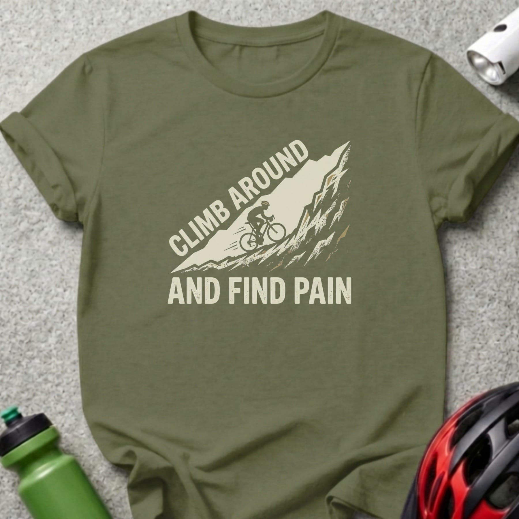Olive green t-shirt with a cyclist climbing a rocky mountain, text "CLIMB AROUND AND FIND PAIN".