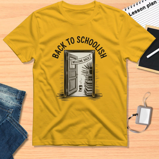 Back to Schoolish Welcome Back Teacher T-Shirt