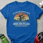 All Men Created Equal Ride Bicycles In Seventies Shirt