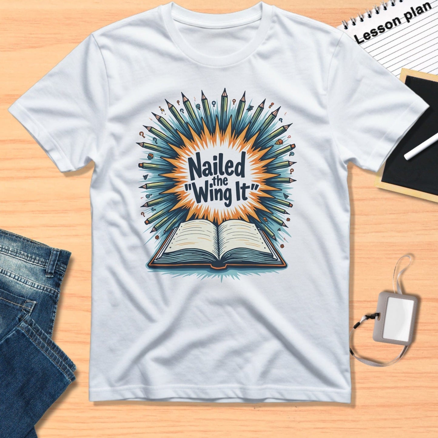 Nailed the Wing It Funny Graphic T-Shirt Product