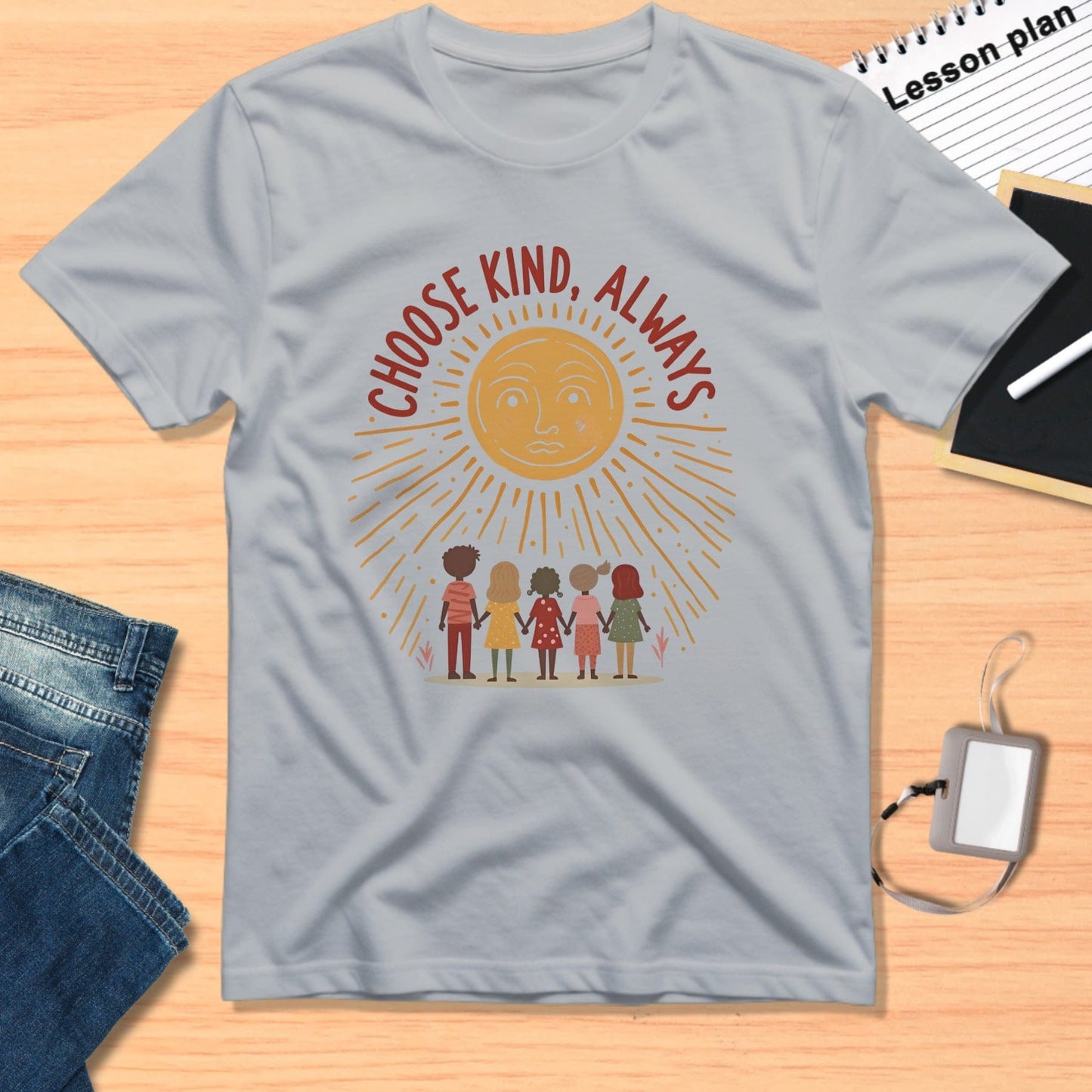 Choose Kind Always Sun Design Shirt