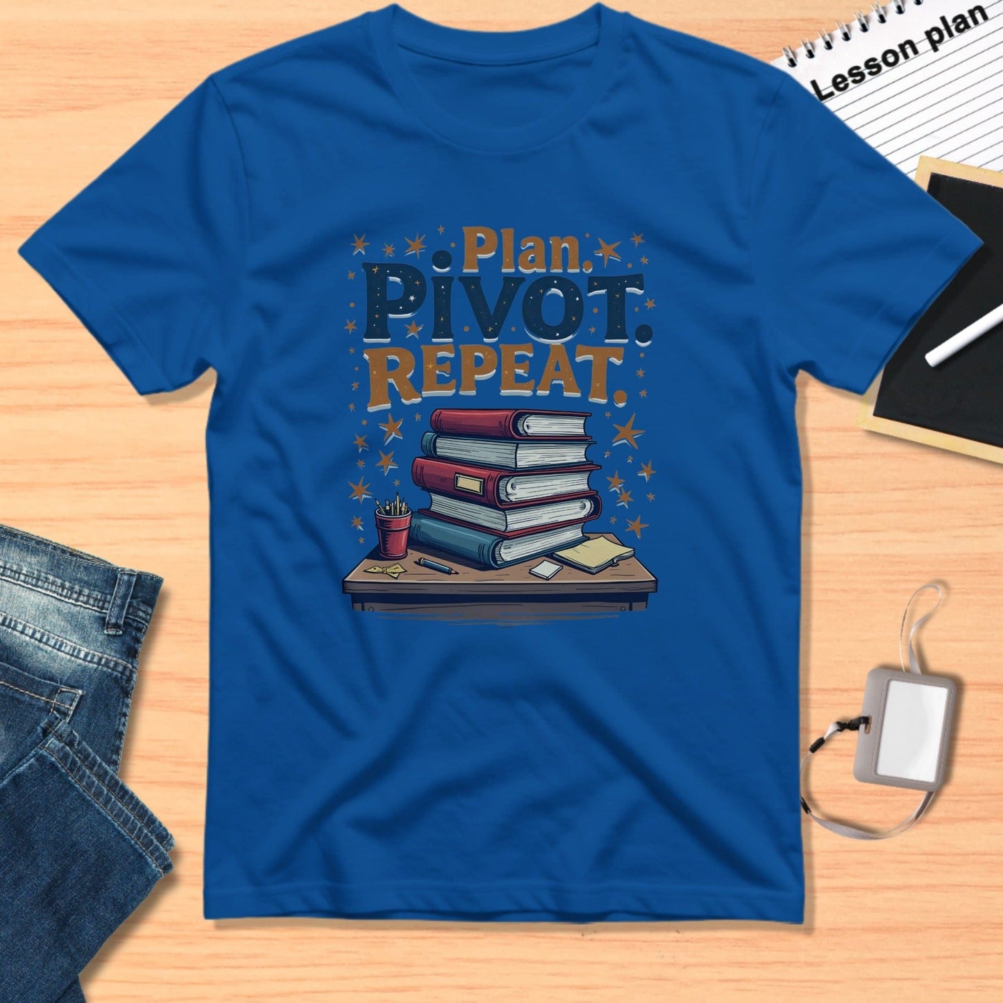 Plan Pivot Repeat Geeky Humor T-shirt