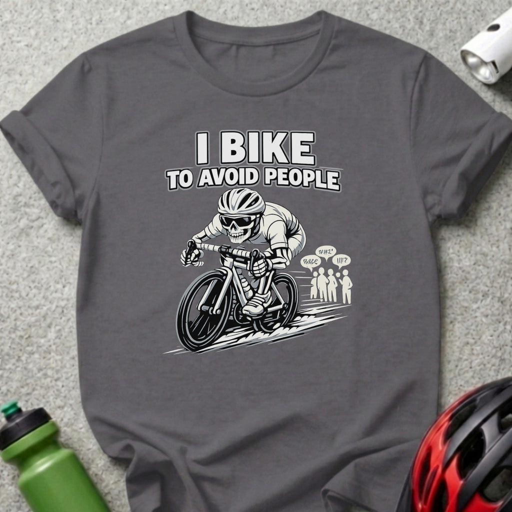 I Bike To Avoid People Graphic Biker T-Shirt