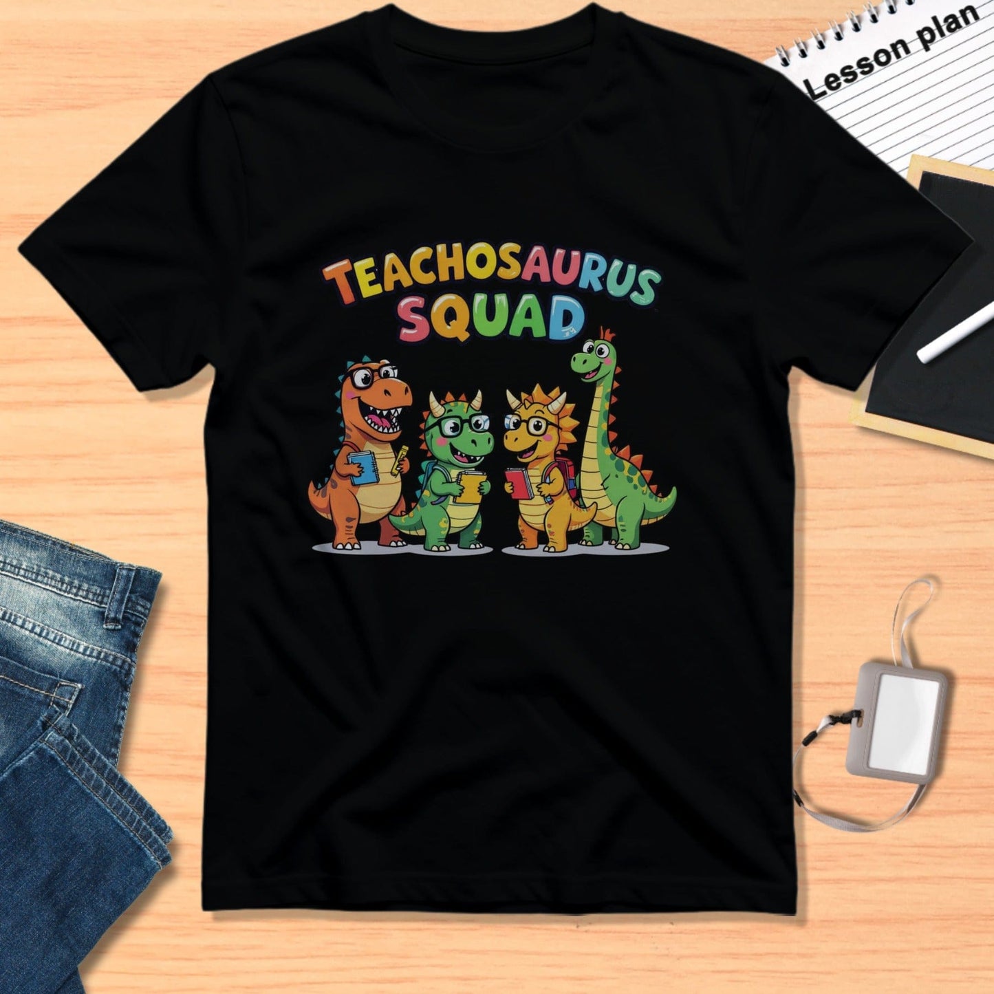 Teachosaurus Squad Fun T-Shirt for All Ages