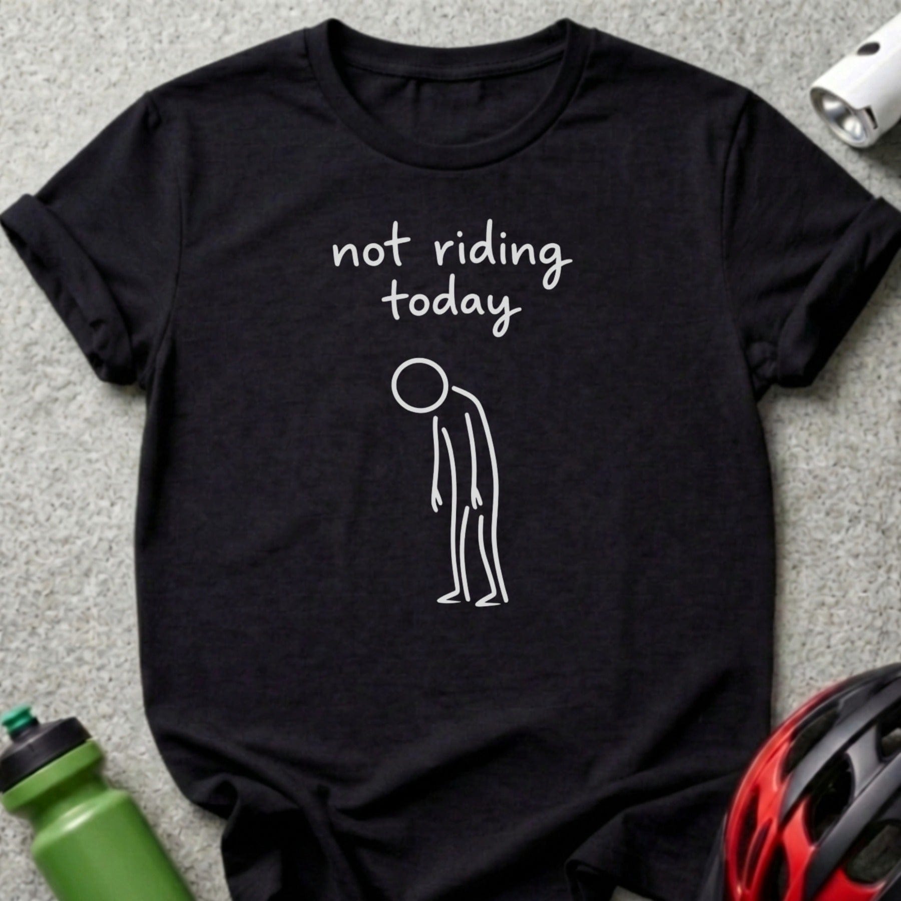 Not Riding Today Stick Figure Graphic Tee