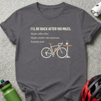 I'LL BE BACK AFTER 100 MILES Bike Coffee product type