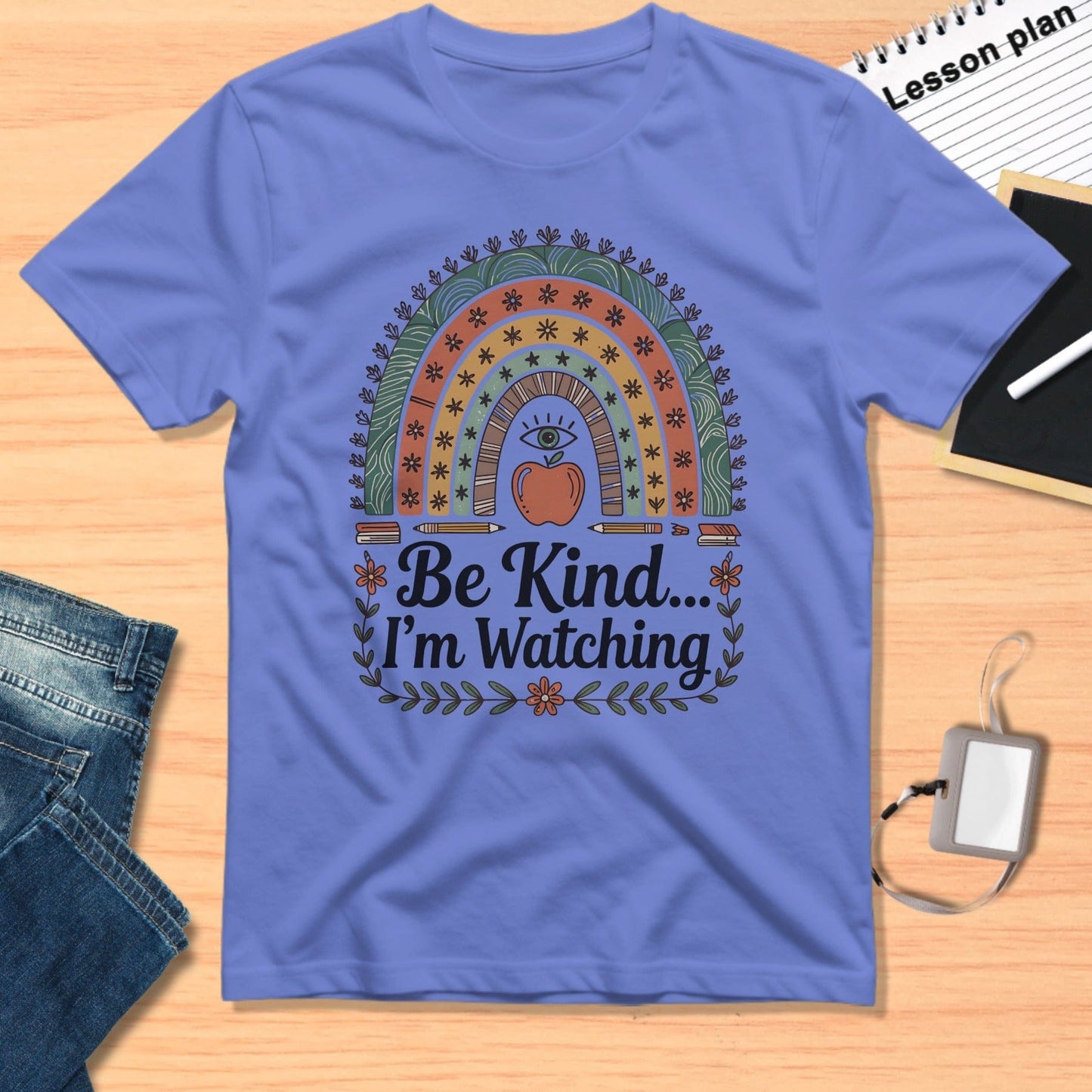 Be Kind I'm Watching Rainbow Graphic T-Shirt