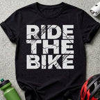 Ride The Bike Graphic Print T-shirt for Cycling Enthusiasts