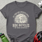 T-shirt with cyclist graphic and text "All men are created equal, but the best can still ride bicycles in their seventies".