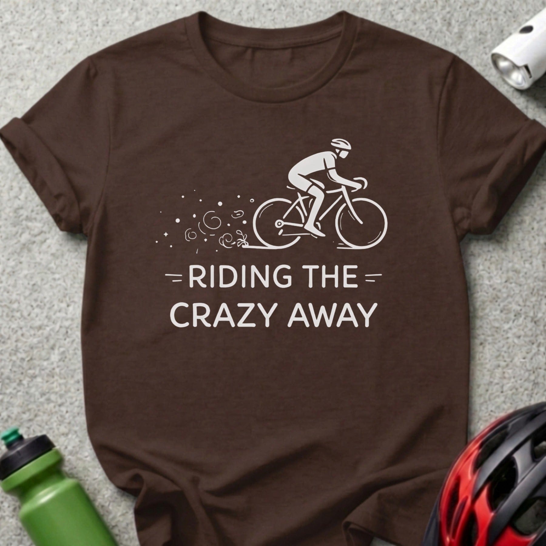 Riding the Crazy Away Cycling Enthusiast T-Shirt