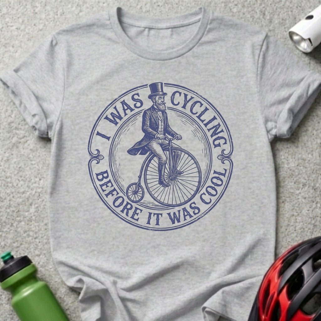 I Was Cycling Before It Was Cool Statement Tee