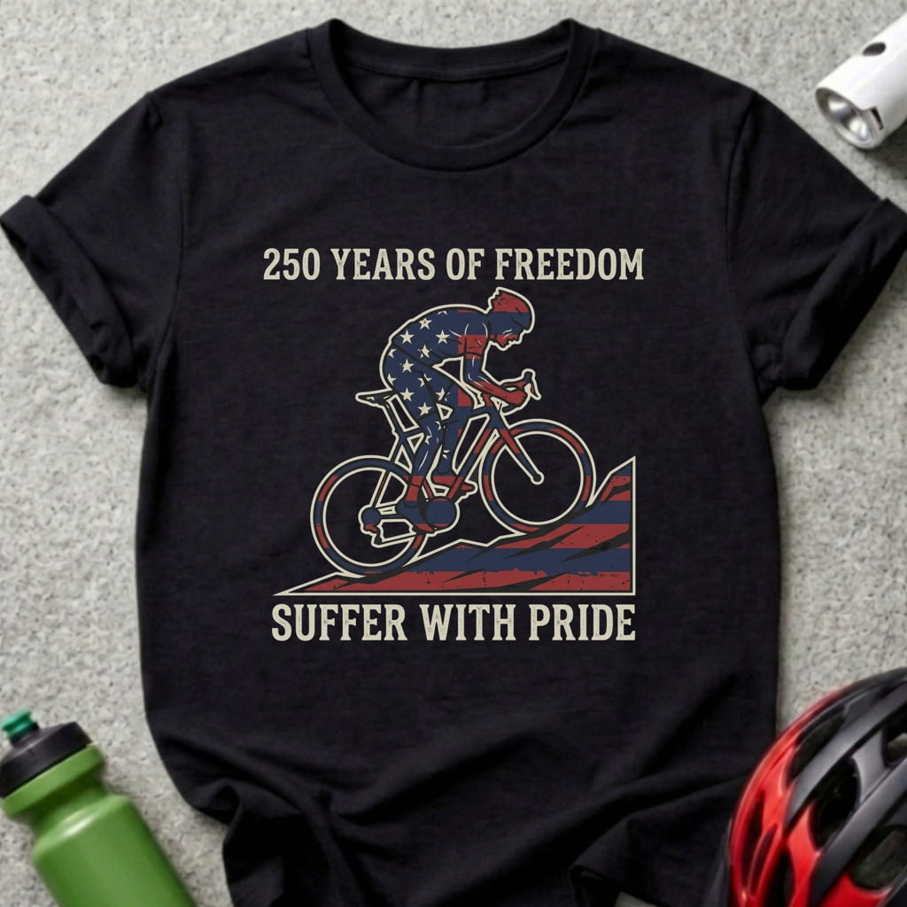 Black t-shirt with cyclist graphic and text "250 Years of Freedom Suffer with Pride".
