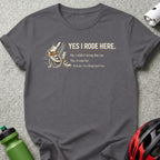 Yes I Rode Here Funny Cycling Biker Quote product type